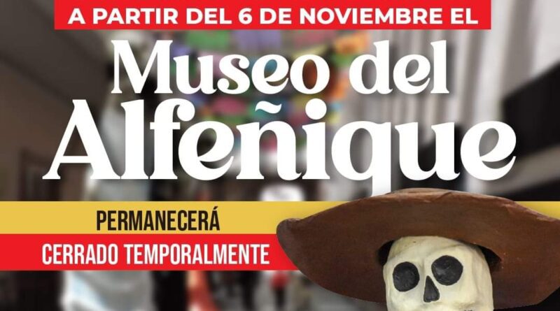 Museo del alfeñique cierra temporalmente